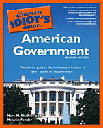 The Complete Idiot's Guide to American Government