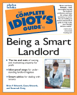 The Complete Idiot's Guide to Being a Smart Landlord: 4