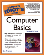 The Complete Idiot's Guide to Computer Basics, 3e - Kraynak, Joe