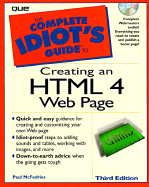 The Complete Idiot's Guide to Creating an HTML 4 Web Page - McFedries, Paul
