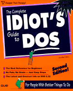 The Complete Idiot's Guide to DOS - Fulton, Jennifer