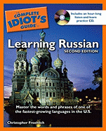 The Complete Idiot's Guide to Learning Russian