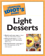 The Complete Idiot's Guide to Light Desserts - Reisman, Rose