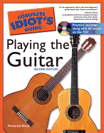 The Complete Idiot's Guide to Playing the Guitar, 2e