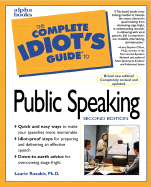 The Complete Idiot's Guide to Public Speaking