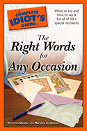 The Complete Idiot's Guide to the Right Words for Any Occasion - Deisler, Veronica, and Ambrose, Marylou
