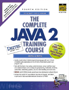 The Complete Java 2 Training Course - Deitel, Harvey M., and Deitel, Paul J.