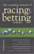 The Complete Manual of Racing and Betting
