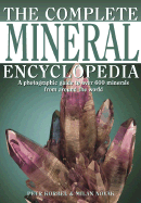 The Complete Mineral Encyclopedia