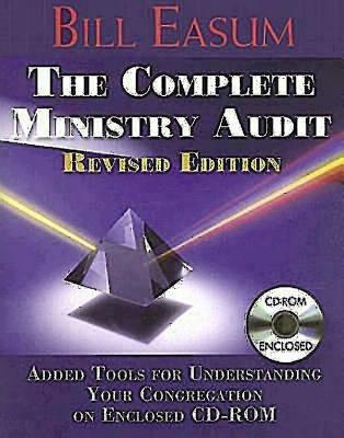 The Complete Ministry Audit: Revised Edition - Easum, Bill