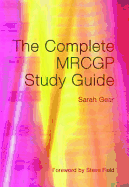 The Complete Mrcgp Study Guide