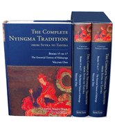 The Complete Nyingma Tradition from Sutra to Tantra, Books 15 to 17: The Essential Tantras of Mahayoga
