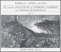 The Complete Piano Music of Georges I. Gurdjieff and Thomas de Hartmann, Vol. 3 - Cecil Lytle