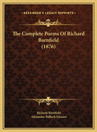 The Complete Poems of Richard Barnfield (1876)