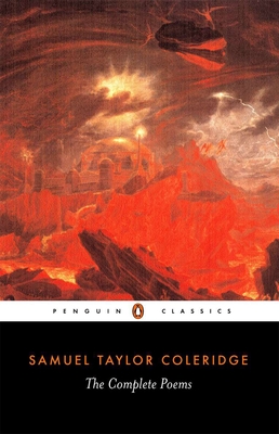 The Complete Poems - Coleridge, Samuel Taylor, and Keach, William (Editor)