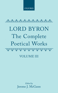 The Complete Poetical Works: Volume III