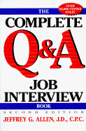 The Complete Question and Answer Job Interview Book