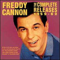 The Complete Releases 1959-1962 - Freddy Cannon