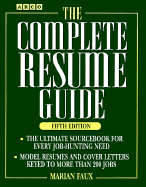 The Complete Resume Guide