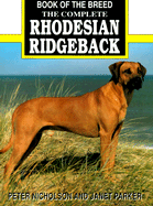 The Complete Rhodesian Ridgeback