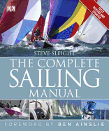 The Complete Sailing Manual: 3rd edition