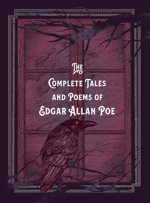 The Complete Tales & Poems of Edgar Allan Poe: Volume 6 - Poe, Edgar Allan