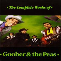 The Complete Works of Goober & the Peas - Goober & the Peas