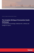 The Complete Writings of Constantine Smaltz Rafinesque: on recent & fossil conchology. Edited by Wm. G. Binney and George W. Tryon Jr