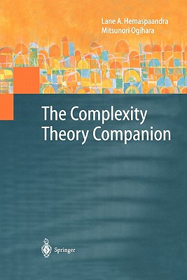 The Complexity Theory Companion - Hemaspaandra, Lane A., and Ogihara, Mitsunori