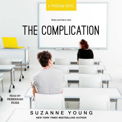 The Complication: Volume 6 - Young, Suzanne, and Ross, Rebekkah (Read by)