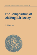 The Composition of Old English Poetry
