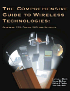 The Comprehensive Guide to Wireless Technologies