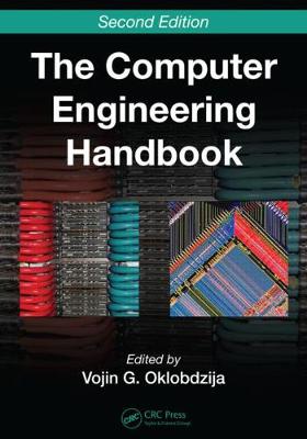 The Computer Engineering Handbook - Oklobdzija, Vojin G (Editor)