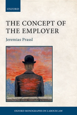 The Concept of the Employer - Prassl, Jeremias