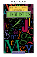 The Concise Oxford Dictionary of Linguistics - Matthews, P H