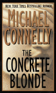 The Concrete Blonde - Connelly, Michael