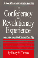 The Confederacy as a revolutionary experience