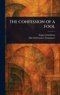 The Confession of a Fool