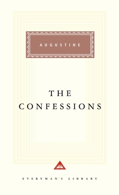 The Confessions: Introduction by Robin Lane Fox - Augustine, and Burton, Philip (Translated by), and Fox, Robin Lane (Introduction by)