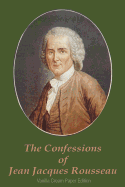 The Confessions of Jean Jacques Rousseau