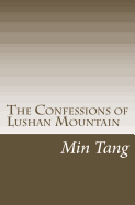 The Confessions of Lushan Mountain