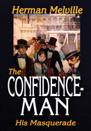 The Confidence-Man: His Masquerade