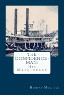 The Confidence-Man: : His Masquerade