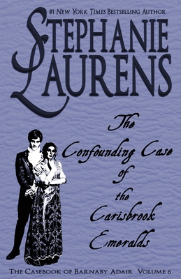 The Confounding Case of the Carisbrook Emeralds - Laurens, Stephanie