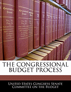 The Congressional Budget Process