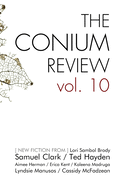 The Conium Review: Vol. 10