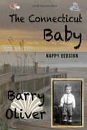 The Connecticut Baby (Nappy Version): A time travel/regression novel