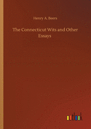 The Connecticut Wits and Other Essays