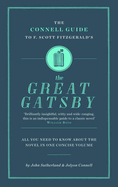 The Connell Guide To F. Scott Fitzgerald's The Great Gatsby