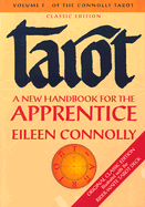The Connolly tarot : a new handbook for the apprentice.